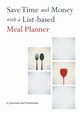 Save Time and Money with a List-based Meal Planner, @ Journals and Notebooks