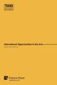 International Opportunities in the Arts (B&W), 