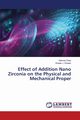 Effect of Addition Nano Zirconia on the Physical and Mechanical Proper, Oday Hawraa