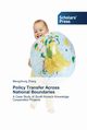 Policy Transfer Across National Boundaries, Zhang Mengzhong