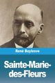 Sainte-Marie-des-Fleurs, Boylesve Ren