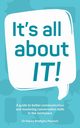 It's all about IT!, Bonfiglio-Pavisich Dr Nancy