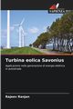 Turbina eolica Savonius, Ranjan Rajeev