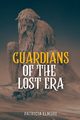 Guardians of the Lost Era, Elmore Patricia