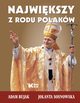 Najwikszy z rodu Polakw, Sosnowska Jolanta, Bujak Adam