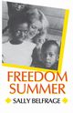 Freedom Summer, Belfrage Sally