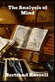 The Analysis of Mind, Russell Bertrand
