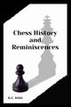 Chess History and Reminiscences, Bird H.E.