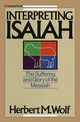 Interpreting Isaiah, Wolf Herbert M.