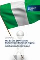 The Secret of President Muhammadu Buhari of Nigeria, Kamoru Iyanda