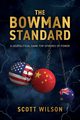 The Bowman Standard, Wilson Scott