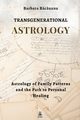 Transgenerational Astrology, Bacauanu Barbara