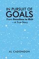 IN PURSUIT OF GOALS, Cadondon Al
