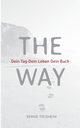The Way, Trusheim Bernd