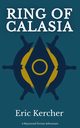 Ring of Calasia, Kercher Eric