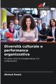 Diversit? culturale e performance organizzativa, Awais Ahmad