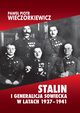 Stalin i generalicja sowiecka w latach 1937-1941, Wieczorkiewicz Pawe Piotr