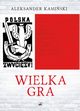 Wielka Gra, Kamiski Aleksander
