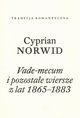 Vade-mecum i pozostae wiersze z lat 1865-1883, Norwid Cyprian