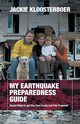 My Earthquake Preparedness Guide, Kloosterboer Jackie