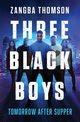 Three Black Boys, Thomson Zangba