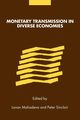 Monetary Transmission in Diverse Economies, 