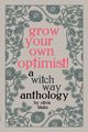 Grow Your Own Optimist!, Blake Olivie
