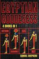 Egyptian Goddesses, Shepherd Samuel