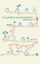 Les petites marionnettes, Gruel Claire