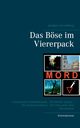 Das Bse im Viererpack, Rehberg Juergen von