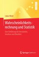 Wahrscheinlichkeitsrechnung und Statistik, Meier Lukas