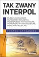 Tak zwany Interpol, Safjaski Tomasz