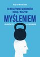 Co negatywne wiadomoci robi z naszym myleniem, Wurmb-Seibel Ronja