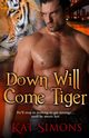 Down Will Come Tiger, Simons Kat