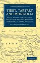 Tibet, Tartary and Mongolia, Prinsep Henry Thoby