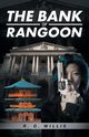 The Bank of Rangoon, Willis R. O.