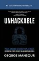 UNHACKABLE, Mansour George