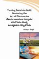 Turning Data into Gold, Ananya Singh