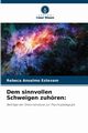 Dem sinnvollen Schweigen zuhren, Estevam Rebeca Anselmo