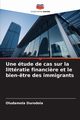 Une tude de cas sur la littratie financi?re et le bien-?tre des immigrants, Durodola Oludamola