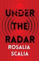 Under the Radar, Scalia Rosalia