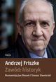 Zawd: historyk, Friszke Andrzej, Olaszek Jan, Siewierski Tomasz