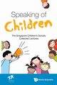 Speaking of Children, Singapore Children's Society