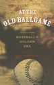 At the Old Ballgame, 