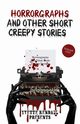 Horrorgraphs and Other Short Creepy Stories, Kendall Yvette