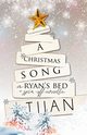 A Christmas Song, Tijan