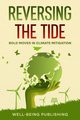 Reversing the Tide, Publishing Well-Being
