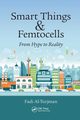 Smart Things and Femtocells, Al-Turjman Fadi