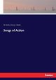 Songs of Action, Doyle Sir Arthur Conan
