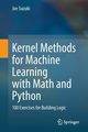 Kernel Methods for Machine Learning with Math and Python, Suzuki Joe